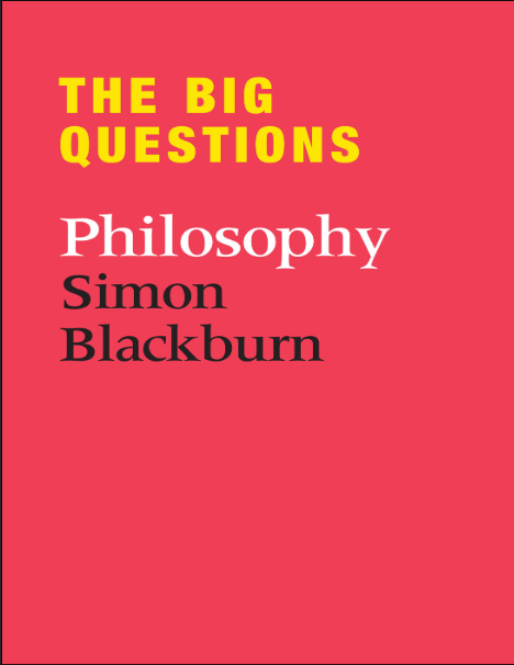 The Big Questions: Philosophy